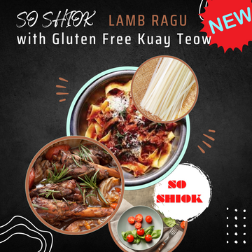 So Shiok Lamb Ragu with gluten free kuay teow